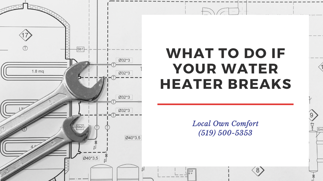 Water Heater - What to Do if Your Water Heater Breaks